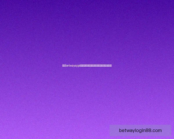 围绕betwayapp下载打造安全便捷娱乐体验与全方位功能解析指南 围绕betwayapp下载打造安全便捷娱乐体验与全方位功能解析指南