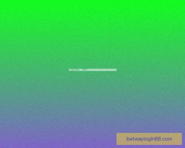 Betway安卓app下载官方版手机版下载步骤与安装教程详解